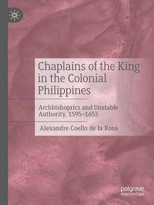 cover image of Chaplains of the King in the Colonial Philippines